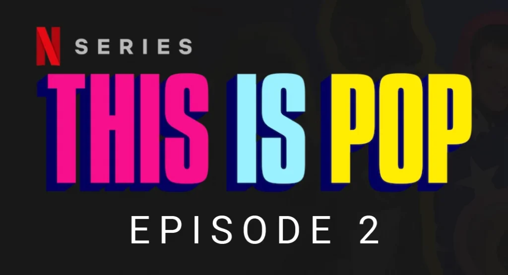Netflix Series This Is Pop