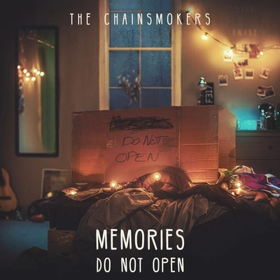 Memories...Do Not Open by The Chainsmokers