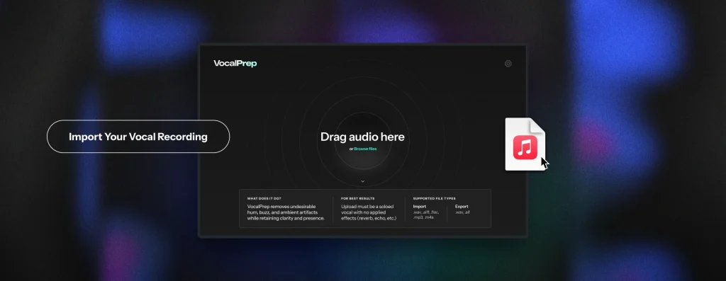 Infograph of the Vocal Prep interface drag and drop feature to import your vocal recording